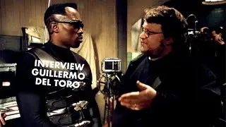 Интервью с Гильермо дель Торо о фильме «Блэйд 2» (2002)