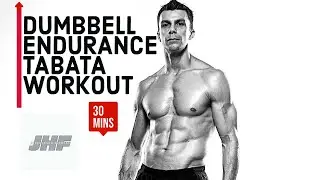 Tabata Dumbell Endurance Workout 30 Minutes