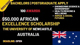 The African Excellence Scholarship University of Newcastle Australia 2022/2023