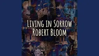 Living In Sorrow