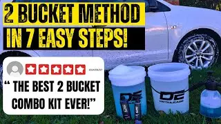 7 Step Beginner&rsquo;s Guide to the 2 Bucket Car Wash Method ft @detailease3350