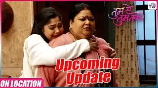 Tum se tum tak | On Location | क्या Arya ने दिया Annu की Family को धोखा ? , Annu की माँ हुई नाराज