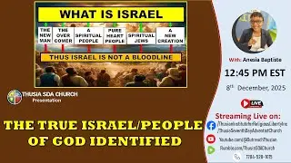 The True Israel/People of God Identified