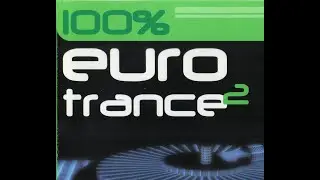 100% Euro Trance 2 (2000) - CD 2