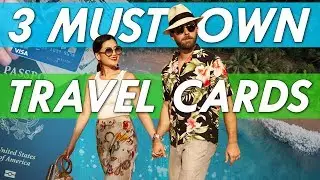 2019 BEST Travel Credit Cards: 3 KILLER Award Travel Rewards