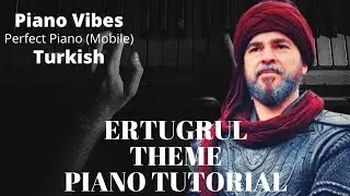 Ertugrul Ghazi theme song | Turkish Drama | #piano | #easytutorial | Piano Vibes