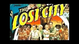 1/12 The Lost City (I) (1935)