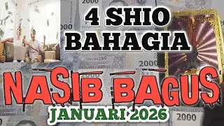 4 SHIO NASIB BAGUS JANUARI 2026 I Keberuntungan Besar Sedang Berpihak Pada Kamu