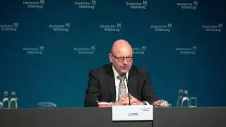 Abschluss-Pressekonferenz zur 41. Hauptversammlung des Deutschen St&auml;dtetages