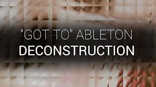 Ableton Live Deep House Deconstruction   Danny J Lewis 