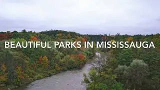 Beautiful Parks in Mississauga - Greater Toronto Area