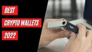 Best Crypto Wallets 2022
