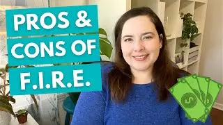 Pros & Cons Of Retiring Early (IS IT EVEN POSSIBLE?)