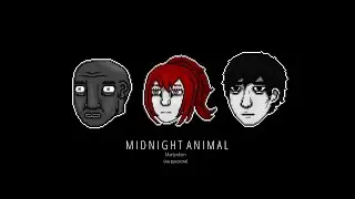 MIDNIGHT ANIMAL: Martyrdom [RUS]