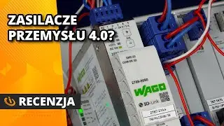 Dawid Testuje #2: Zasilacz WAGO Pro 2
