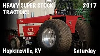 NTPA 2017: Heavy Super Stock Tractors | Hopkinsville, KY | Let's Go Pulling