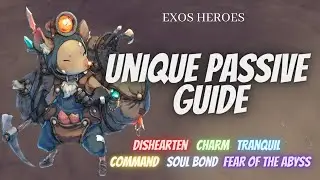 Unique Passive Guide for all Generals | Exos Heroes