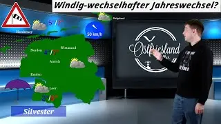 WINDIGER & WECHSELHAFTER JAHRESWECHSEL! Es wird MILDER! Wetterbericht für Ostfriesland und die Küste
