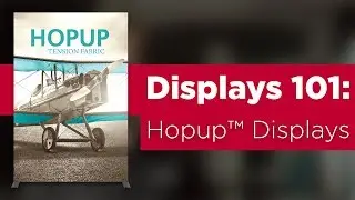 Displays 101: Selling Tips for Hopup&trade; Tension Fabric Display
