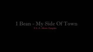 1 Bean - My Side Of Town