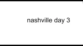 day 3: music trip in nashville & memphis