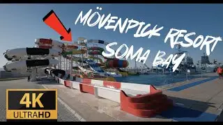 M&ouml;venpick Resort Soma Bay 5* !!NEW 4K VIDEO WITH AQUAPARK!!