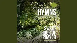 Sweet Hour of Prayer