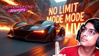 🔥 Drive: Beyond Horizon – No Limit Mode LIVE! | Anmol Mittal