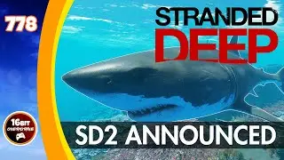 Stranded Deep 2 Announced - 5 Things I'd Like To See (778)