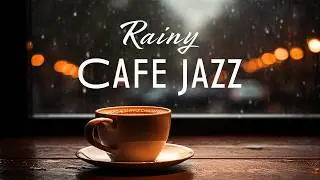 Rainy Coffee Shop Jazz 🎷☕ Cozy Cafe Music for Relaxing, Studying & Calm Evenings