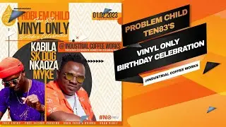 SK DOG, LIVE - PROBLEM CHILD TEN83 VINYL ONLY BIRTHDAY CELEBRATION