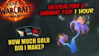 WoW The War Within | Farming Herbs & Ore For 1 Hour!