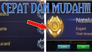 Cara membuat hero expert dengan cepat dan mudah!!-Mobile Legends Indonesia