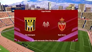 THE STRONGEST VS REAL ORURO COPA DE BOLIVIA