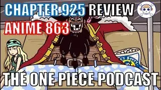 The One Piece Podcast, Episode 547, &ldquo;Blackbeard Manspread&rdquo; (Chapter 925, Anime 863)