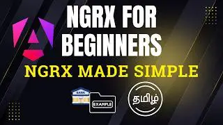 NgRx Made Simple: Master Angular State Management with a Fun Project for Beginners | Tamil