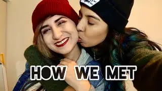 HOW WE MET STORYTIME! | LESBIAN COUPLE 🌈