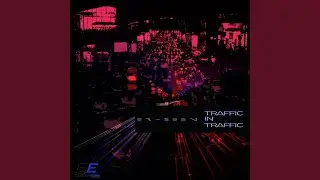 Traffic In Traffic
