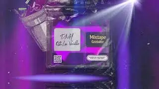DNH - La Veille // Mixtape Gratuite Vol.1 [2]