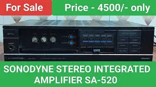 SONODYNE STEREO INTEGRATED AMPLIFIER SA-520 Nice Sound Quality Contact number - 8750424840