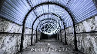 Other Echoes - First Step