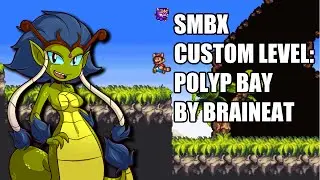 Пользовательский уровень SMBX &mdash; залив полипов