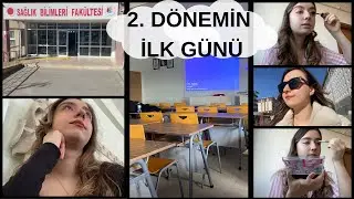 2. DÖNEMİN İLK GÜNÜ VLOG/ BERABER HAZIRLANALIM/ NELER YAPTIM ? #ebelik