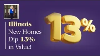 Illinois Homebuying Alert: New Home Values Drop!