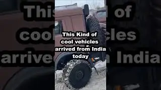 Trucks From India Arrive in Russia #russiaukraine #russiaindia #india #china