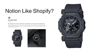 Building a G-Shock product page in Notion (Perfect for eCommerce Brands)