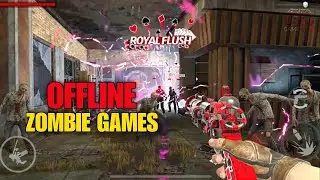 Top 10 Best Offline Zombie Games for Android & iOS (2026) | Survival Horror & FPS