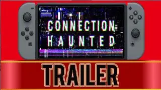 Connection Haunted   Nintendo Switch