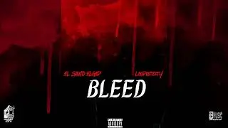 El Santo (El Gad) - Bleed | Official Audio 