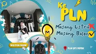 CARA MEMBUAT GAPURA BALON MUDAH || Masang balon dekorasi di PLN | Hari pelanggan nasional 2023 !!